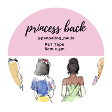 Load image into Gallery viewer, Princess Back - PET Tape PRE-CUT