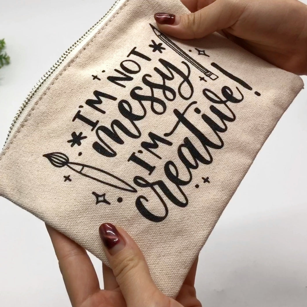 I'm not messy, I'm creative - A5 Pouch